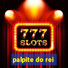 palpite do rei
